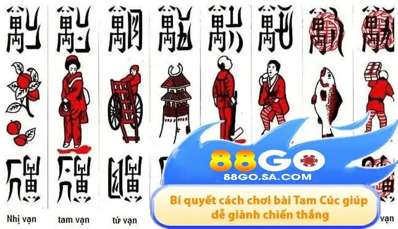Bí quyết cách chơi Bài Tam Cúc 88GO giúp dễ giành chiến thắng