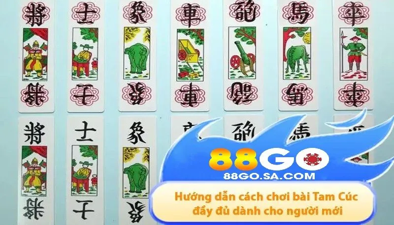 Hướng dẫn cách chơi Bài Tam Cúc 88GO đầy đủ dành cho người mới